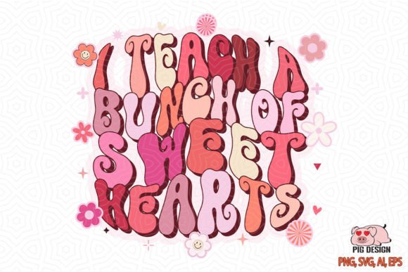 I Teach a Bunch of Sweet Hearts SVG: A Stitch Test