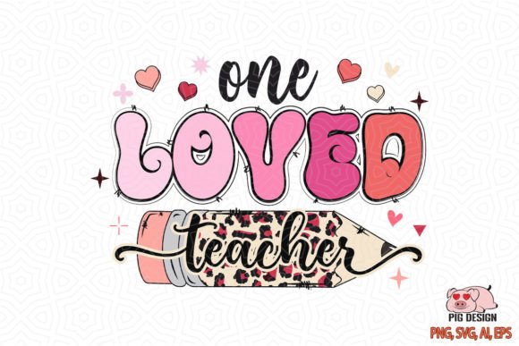 One Loved Teacher Pencil Sublimation SVG Review