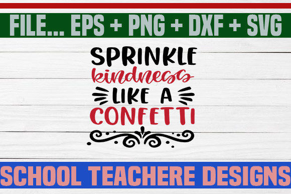Sprinkle Kindness Like a Confetti SVG Review