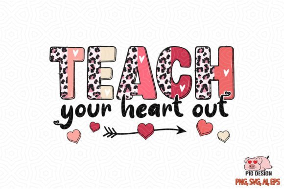 Teach Your Heart Out Valentine SVG Review